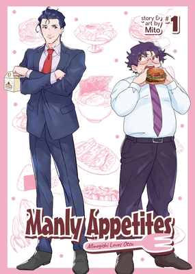 Manly Appetite Vol 1